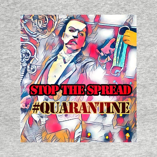 Stop the Spread! #Quarantine by BABA KING EVENTS MANAGEMENT